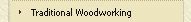 Traditional Woodworking